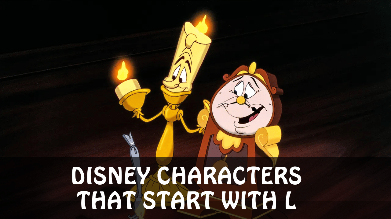 Disney Characters that Start with L